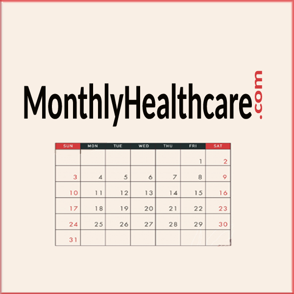 Monthly Healthcare